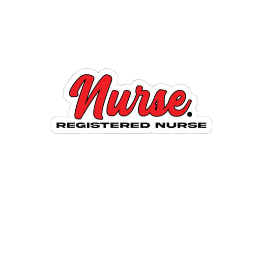 "Nurse Registered Nurse" Red Script Kiss-Cut Sticker